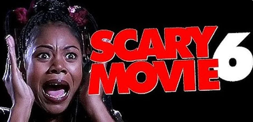 Scary Movie 6